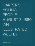 Harper's Young People, August 3, 1880
An Illustrated Weekly