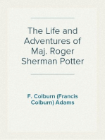 The Life and Adventures of Maj. Roger Sherman Potter