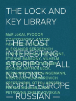 The Lock and Key Library
The Most Interesting Stories of All Nations: North Europe — Russian — Swedish — Danish — Hungarian