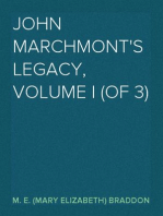 John Marchmont's Legacy, Volume I (of 3)