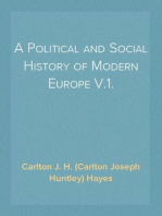 A Political and Social History of Modern Europe V.1.