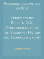 The 'Pioneer': Light Passenger Locomotive of 1851
United States Bulletin 240, Contributions from the Museum of History and Technology, paper 42, 1964