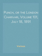 Punch, or the London Charivari, Volume 101, July 18, 1891