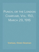 Punch, or the London Charivari, Vol. 150, March 29, 1916