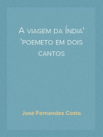 A viagem da Índia
poemeto em dois cantos