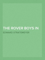 The Rover Boys in the Land of Luck
Stirring Adventures in the Oil Fields