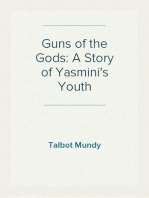 Guns of the Gods: A Story of Yasmini's Youth