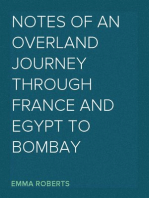 Notes of an Overland Journey Through France and Egypt to Bombay