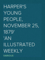 Harper's Young People, November 25, 1879
An Illustrated Weekly