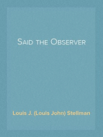 Said the Observer