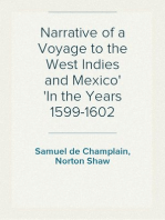 Narrative of a Voyage to the West Indies and Mexico
In the Years 1599-1602