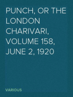 Punch, or the London Charivari, Volume 158, June 2, 1920