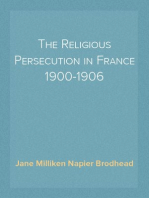 The Religious Persecution in France 1900-1906
