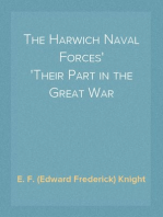 The Harwich Naval Forces
Their Part in the Great War