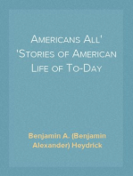 Americans All
Stories of American Life of To-Day