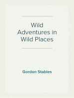 Wild Adventures in Wild Places