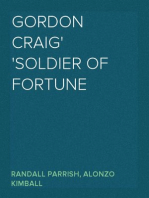 Gordon Craig
Soldier of Fortune