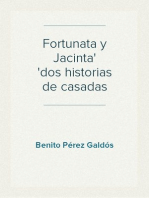 Fortunata y Jacinta
dos historias de casadas