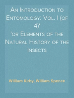 An Introduction to Entomology: Vol. I (of 4)
or Elements of the Natural History of the Insects