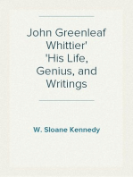 John Greenleaf Whittier
His Life, Genius, and Writings