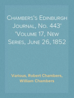 Chambers's Edinburgh Journal, No. 443
Volume 17, New Series, June 26, 1852