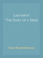 Ladysmith
The Diary of a Siege