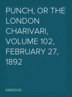 Punch, or the London Charivari, Volume 102, February 27, 1892