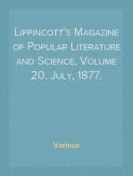 Lippincott's Magazine of Popular Literature and Science, Volume 20. July, 1877.