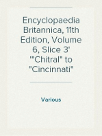 Encyclopaedia Britannica, 11th Edition, Volume 6, Slice 3
"Chitral" to "Cincinnati"