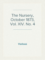The Nursery, October 1873, Vol. XIV. No. 4