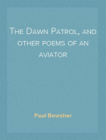 The Dawn Patrol, and other poems of an aviator