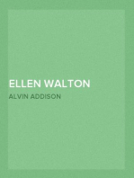 Ellen Walton
Or, The Villain and His Victims