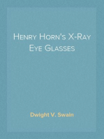 Henry Horn's X-Ray Eye Glasses