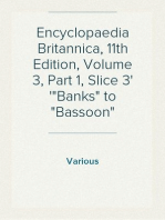 Encyclopaedia Britannica, 11th Edition, Volume 3, Part 1, Slice 3
"Banks" to "Bassoon"