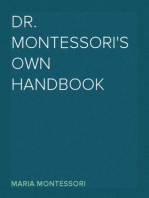 Dr. Montessori's Own Handbook