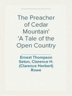 The Preacher of Cedar Mountain
A Tale of the Open Country