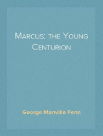 Marcus: the Young Centurion