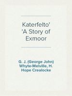 Katerfelto
A Story of Exmoor