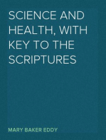 Science and Health, with Key to the Scriptures