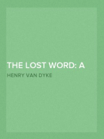 The Lost Word: A Christmas Legend of Long Ago