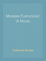 Modern Flirtations
A Novel