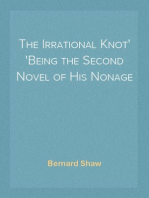 The Irrational Knot
Being the Second Novel of His Nonage