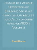 Histoire de l'Afrique Septentrionale (Berbérie) depuis les temps les plus reculés jusqu'à la conquête française (1830) ( Volume I)