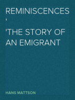 Reminiscences
The Story of an Emigrant