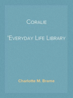 Coralie
Everyday Life Library No. 2