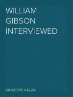 William Gibson Interviewed