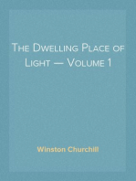 The Dwelling Place of Light — Volume 1