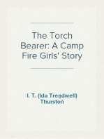 The Torch Bearer: A Camp Fire Girls' Story
