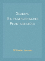 Gradiva
Ein pompejanisches Phantasiestück