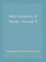 Miss Hildreth: A Novel, Volume 3